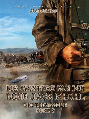 cover image of Die Avonture van die Lone Jack Kêrel